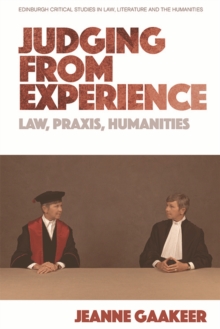 Image for Judging from experience  : law, praxis, humanities
