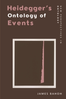 Heidegger’S Ontology of Events