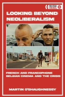 Image for Looking Beyond Neoliberalism
