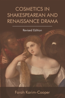 Image for Cosmetics in Shakespearean and Renaissance drama