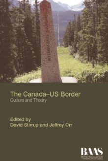 Image for The Canada-US Border: Culture and Theory