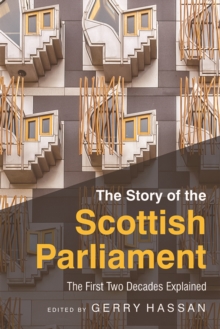 Image for The Story of the Scottish Parliament