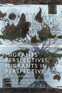 Image for Migrants' Perspectives, Migrants in Perspective