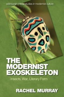 Image for The Modernist Exoskeleton