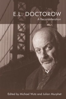 Image for E.L. Doctorow: a reconsideration