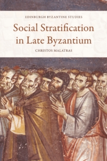 Image for Social stratification in late Byzantium