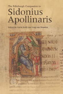 The Edinburgh Companion to Sidonius Apollinaris