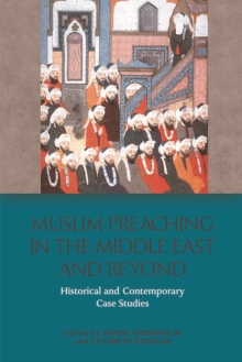 Muslim Preaching in the Middle East and Beyond