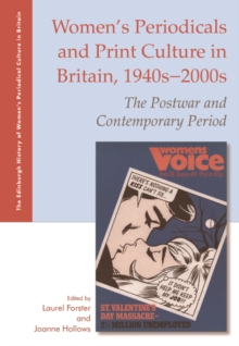 Image for Women's periodicals and print culture in Britain, 1940s-2000s  : the postwar and contemporary period