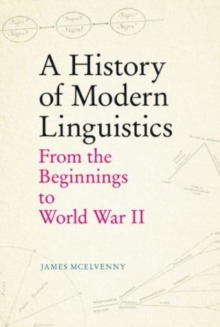 Image for A History of Modern Linguistics