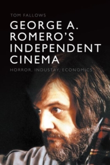 Image for George A. Romero's Independent Cinema