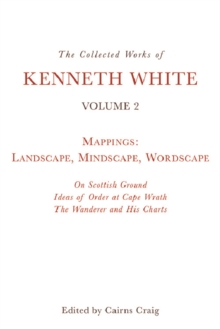 Collected Works of Kenneth White