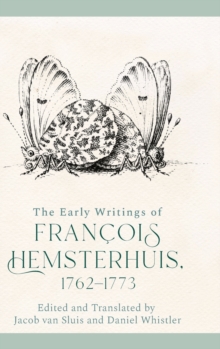 Image for The Early Writings of Francois Hemsterhuis, 1762-1773
