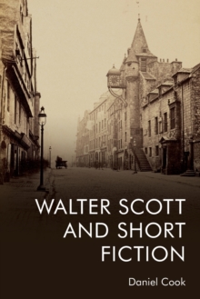 Image for Walter Scott and Short Fiction