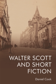 Image for Walter Scott and short fiction