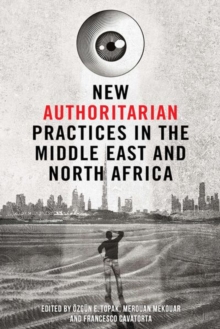 Image for New Authoritarian Practices in the Middle East and North Africa
