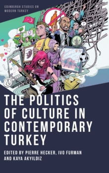 Image for The Politics of Culture in Contemporary Turkey