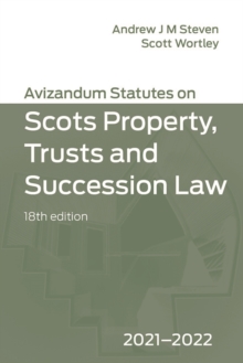 Image for Avizandum statutes on the Scots law of property, trust & succession: 2021-2022