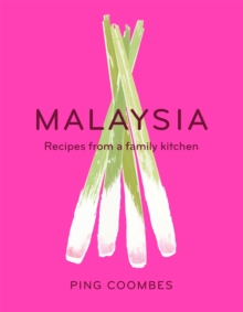 Image for Malaysia  : recipes from a family kitchen