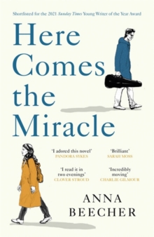 Image for Here comes the miracle