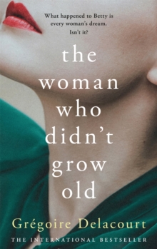 Image for The woman who didn't grow old