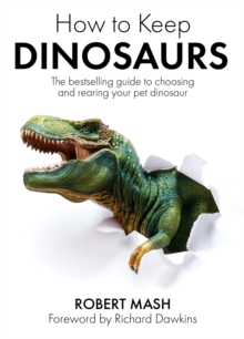 Image for How To Keep Dinosaurs