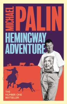 Image for Michael Palin's Hemingway adventure