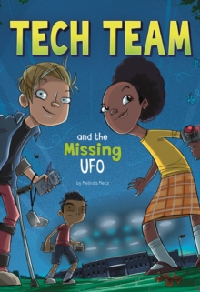 Image for Tech Team and the missing UFO