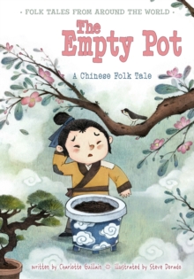 Image for The Empty Pot: A Chinese Folk Tale