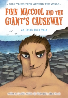 Image for Finn MacCool and the Giant's Causeway: An Irish Folk Tale