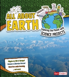 Image for All about Earth  : exploring the planet with science projects
