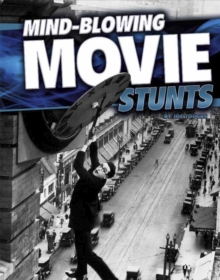 Image for Mind-blowing movie stunts