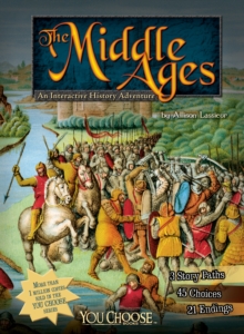 Image for The Middle Ages  : an interactive history adventure