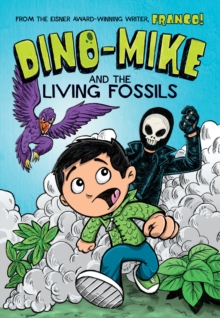 Image for Dino-Mike and the Living Fossils