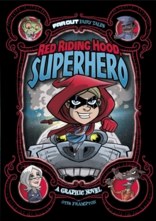 Image for Red Riding Hood, superhero  : a graphic novel