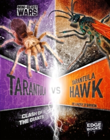 Image for Tarantula vs tarantula hawk  : clash of the giants