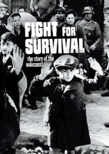 Image for Fight for survival  : the story of the Holocaust