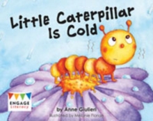 Image for Little Caterpillar Is Cold