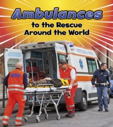 Image for Ambulances to the rescue around the world