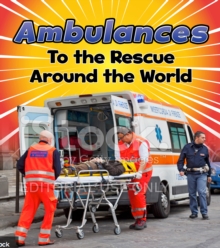 Image for Ambulances to the rescue around the world