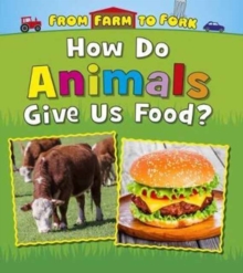 Image for From Farm to Fork: Where Does My Food Come From? Pack A of 4