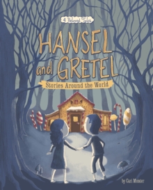 Image for Hansel And Gretel Stories Around The World : 4 Beloved Tales