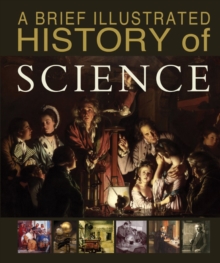 Brief Illustrated History of Science