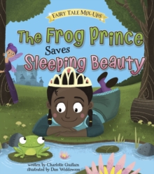 Image for The Frog Prince saves Sleeping Beauty