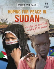 Image for Hoping for peace in Sudan  : divided by conflict, wishing for peace