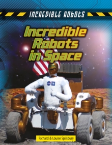 Image for Incredible Robots in Space