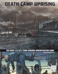 Image for Death camp uprising  : the escape from Sobibor concentration camp