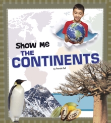 Image for Show me the continents