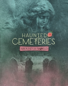 Image for Haunted cemeteries around the world
