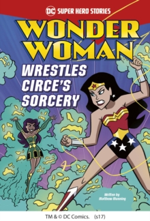 Image for Wonder Woman wrestles Circe's sorcery